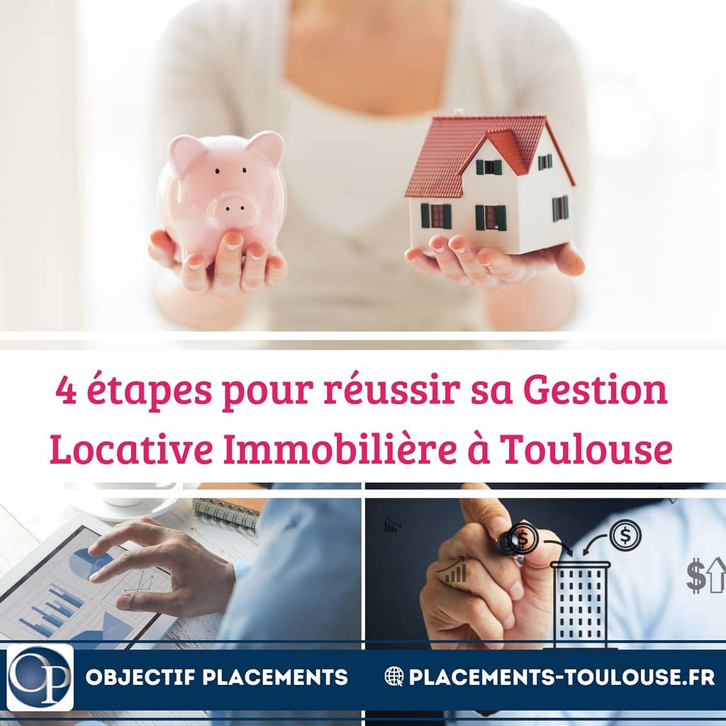 Gestion Locative Immobilière à Toulouse