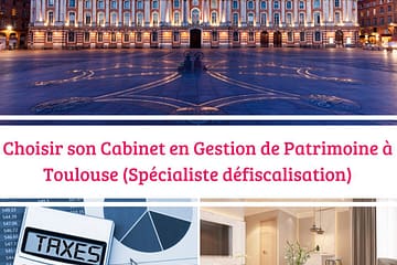 Cabinet en Gestion de Patrimoine à Toulouse