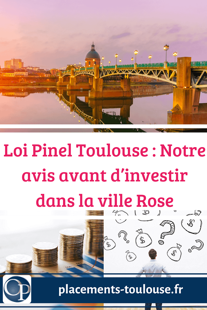 Loi Pinel sur Toulouse